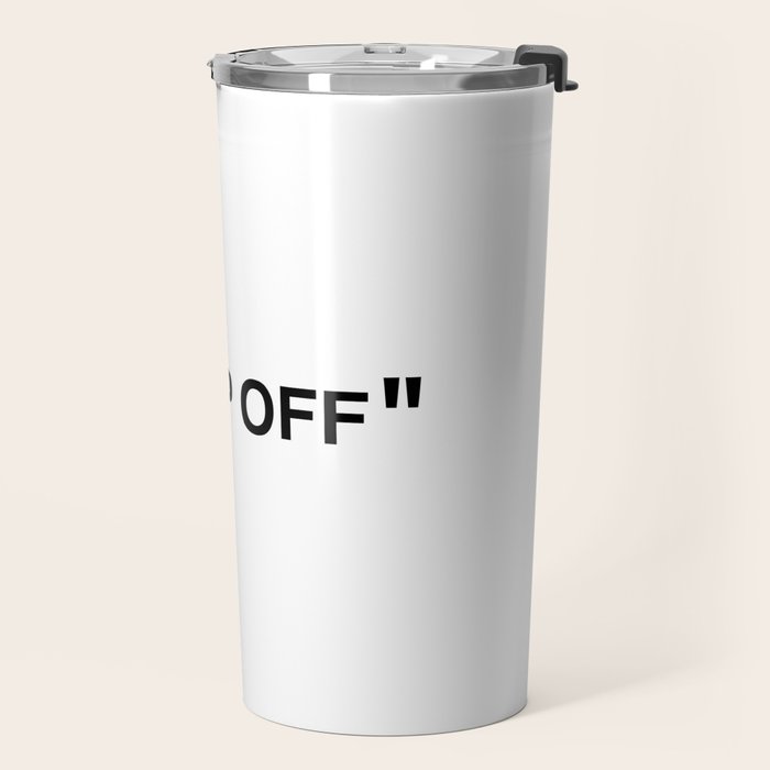 "KEEP OFF" Travel Mug Gallery Image 2