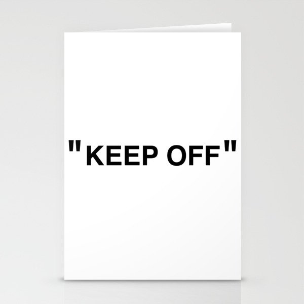 "KEEP OFF" Stationery Card Gallery Image 2