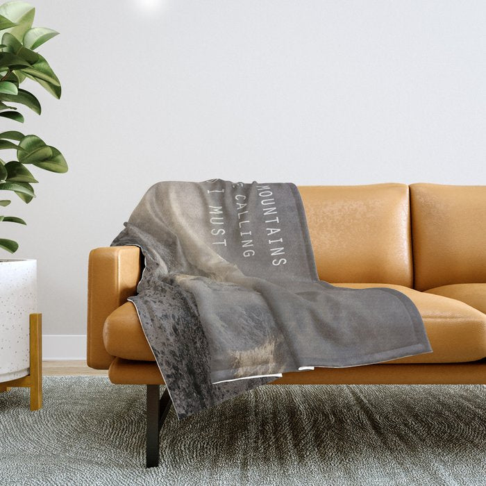 The Mountains are calling, and I must go.  John Muir. Vintage. Throw Blanket Gallery Image 1