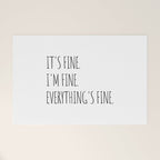 It's Fine I'm Fine Everything's Fine Welcome Mat Gallery Image 1