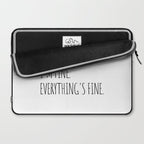 It's Fine I'm Fine Everything's Fine Laptop Sleeve Gallery Image 2