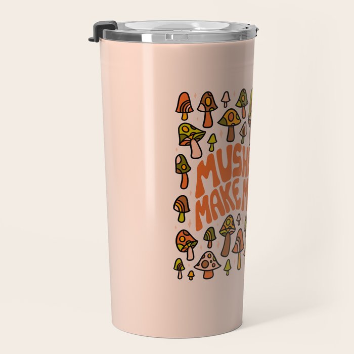 Mushrooms Make Me Happy Travel Mug Gallery Image 3