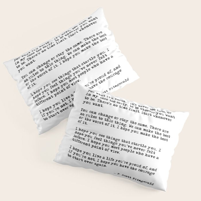 For what it's worth - F Scott Fitzgerald quote Pillow Sham Gallery Image 3