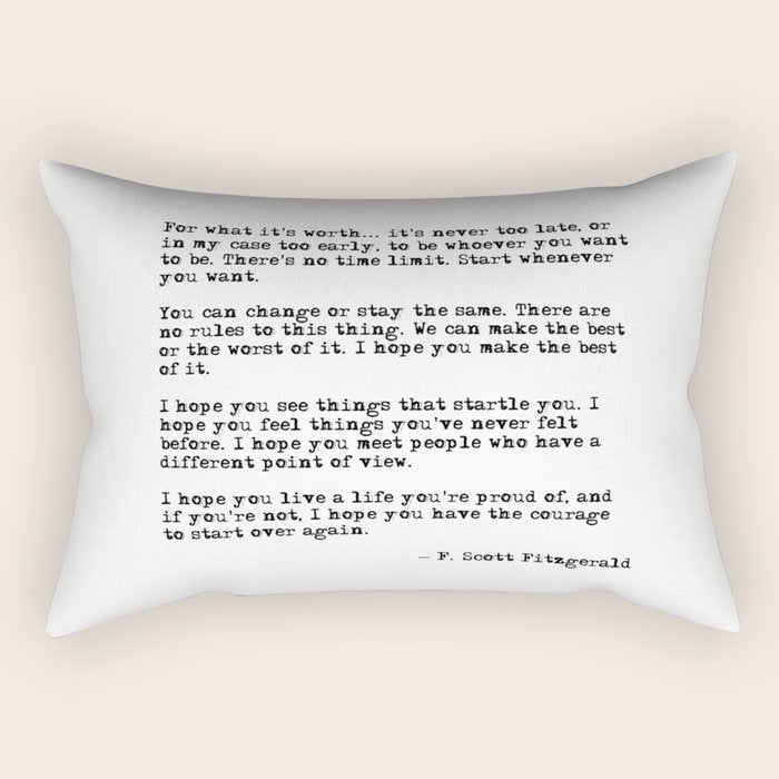 For what it's worth - F Scott Fitzgerald quote Rectangular Pillow Gallery Image 2
