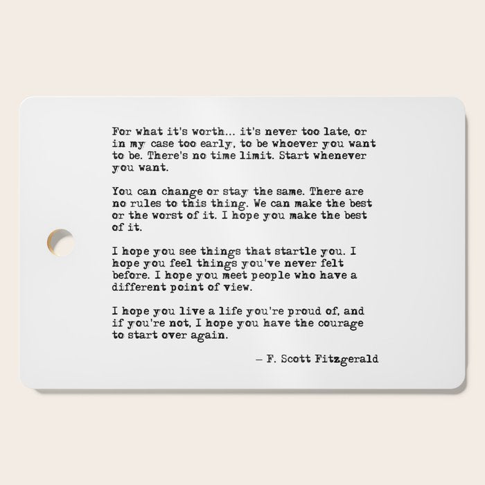 For what it's worth - F Scott Fitzgerald quote Cutting Board Gallery Image 1