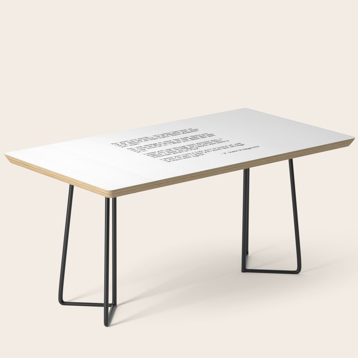 For what it's worth - F Scott Fitzgerald quote Coffee Table Gallery Image 1