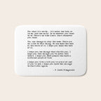 For what it's worth - F Scott Fitzgerald quote Bath Mat Gallery Image 1