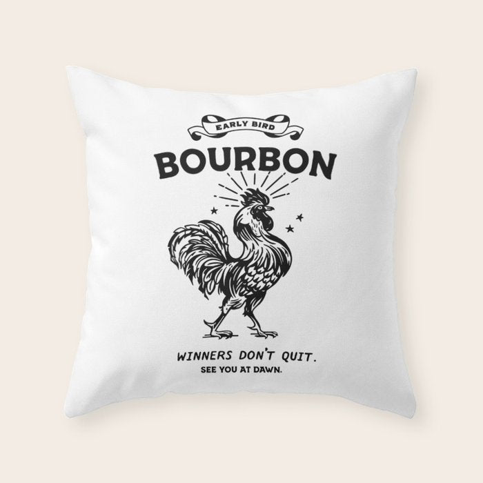 Early Bird Bourbon: Winners Don't Quit Throw Pillow Gallery Image 6