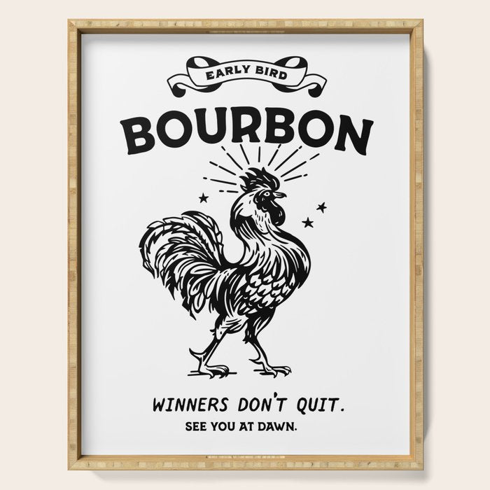 Early Bird Bourbon: Winners Don't Quit Serving Tray Gallery Image 1