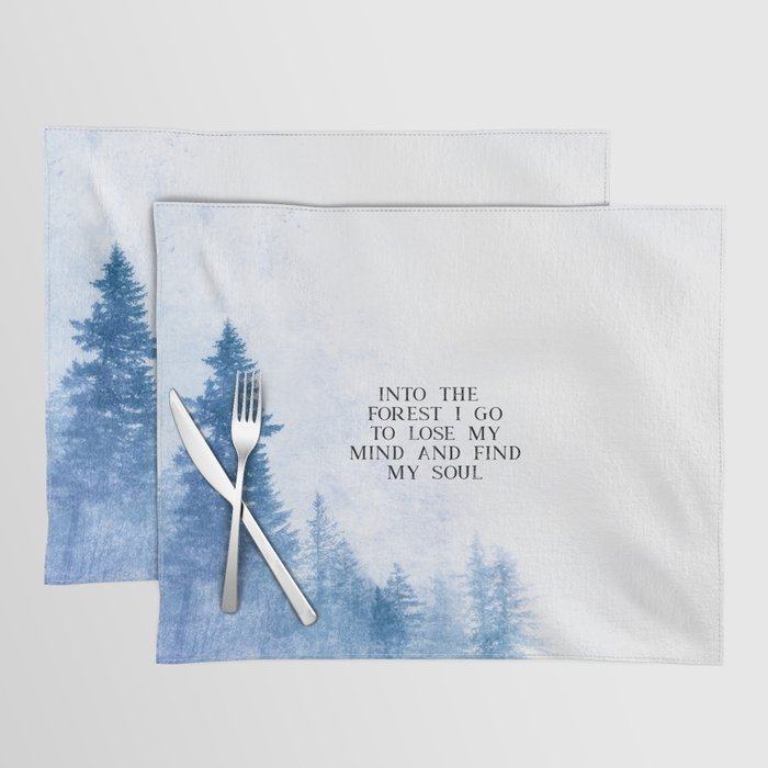 Into The Forest I Go Placemat Gallery Image 1