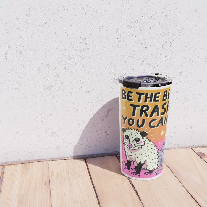 Be the best trash you can be Travel Mug Gallery Image 4