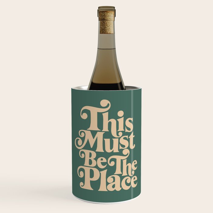 This Must Be The Place - Green & Beige Wine Chiller Gallery Image 1