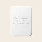 Stay positive Work hard Make it happen Bath Mat Gallery Image 1