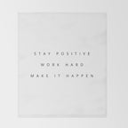Stay positive Work hard Make it happen Throw Blanket Gallery Image 2