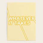 whatever it takes Poster Gallery Image 4