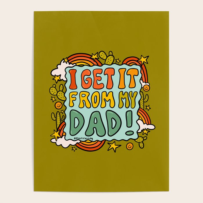 I Get It From My Dad Poster Gallery Image 4