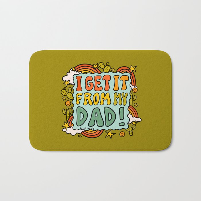 I Get It From My Dad Bath Mat Gallery Image 1