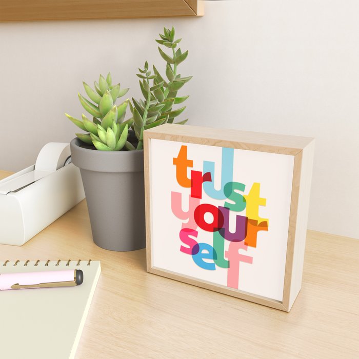 Trust Yourself Typography Mini Art Print Gallery Image 2