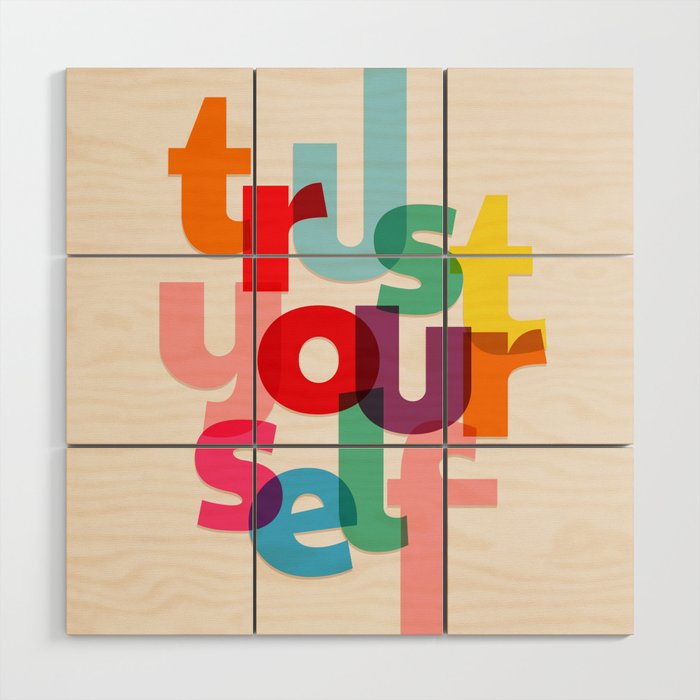 Trust Yourself Typography Wood Wall Art Gallery Image 1