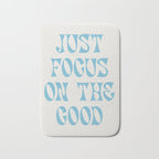Just Focus On The Good Bath Mat Gallery Image 1