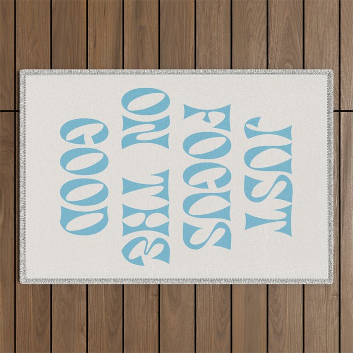 Just Focus On The Good Outdoor Rug Gallery Image 1