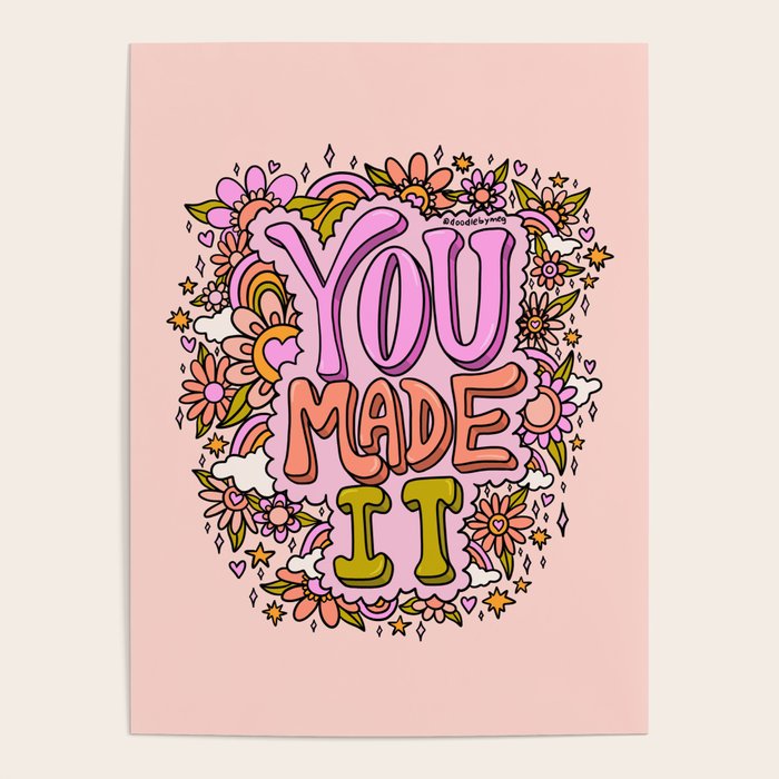 You Made It Poster Gallery Image 1