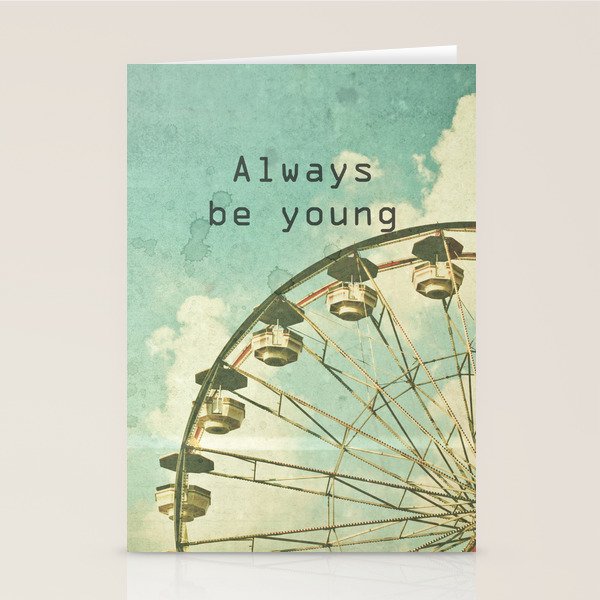 Always Be Young Stationery Card Gallery Image 1