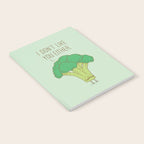 Broccoli don't like you either Notebook Gallery Image 2