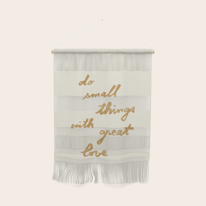 Do Small Things With Great Love - Brush Script Typography Quote - Gold Wall Hanging Gallery Image 1