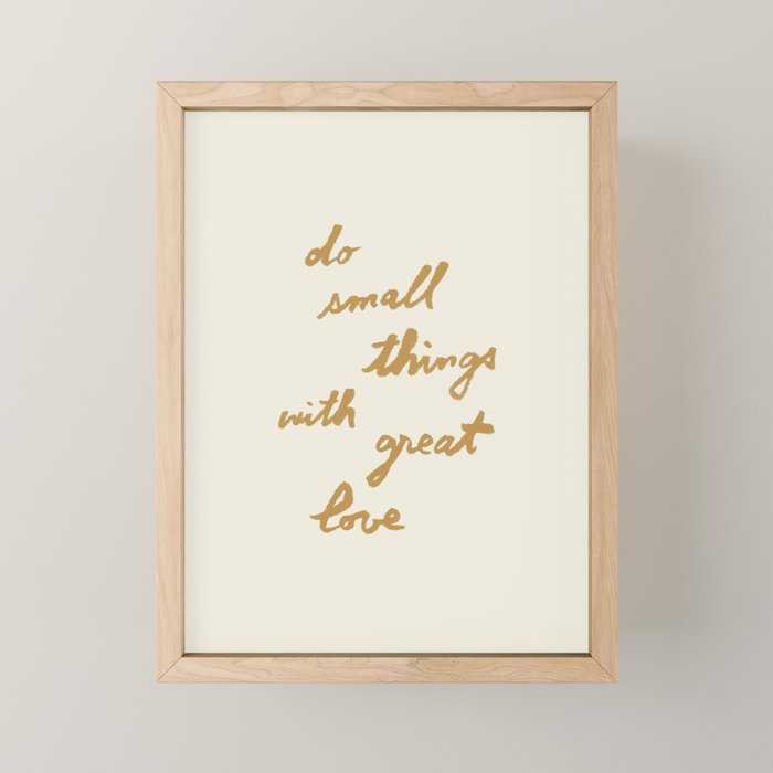 Do Small Things With Great Love - Brush Script Typography Quote - Gold Mini Art Print Gallery Image 1