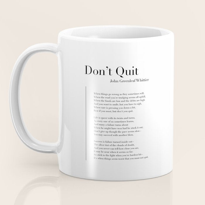 Donât Quit by John Greenleaf Whittier Coffee Mug Gallery Image 3