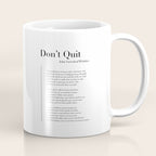 Donât Quit by John Greenleaf Whittier Coffee Mug Gallery Image 1