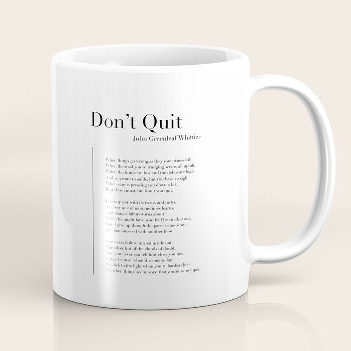 Donât Quit by John Greenleaf Whittier Coffee Mug Gallery Image 1
