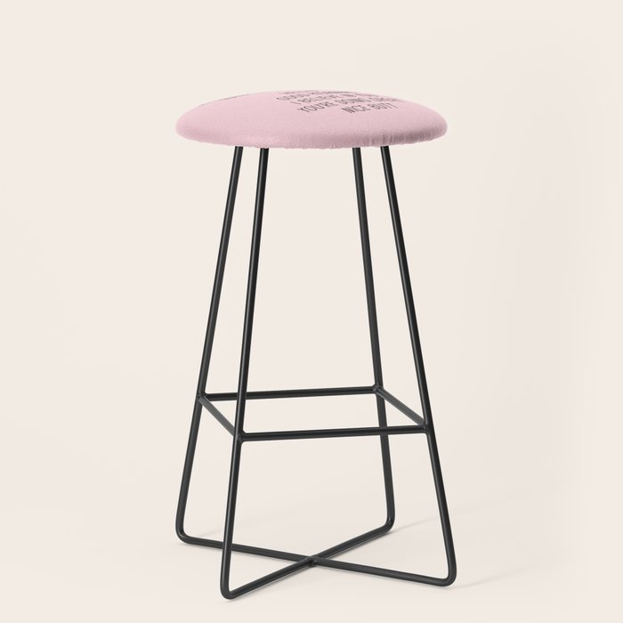 Just in case no one told you today: hello Stool Gallery Image 1