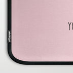 Just in case no one told you today: hello Laptop Sleeve Gallery Image 3