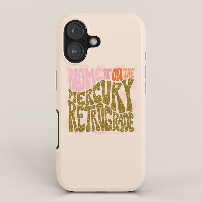 Blame It On The Mercury Retrograde iPhone Case Gallery Image 1