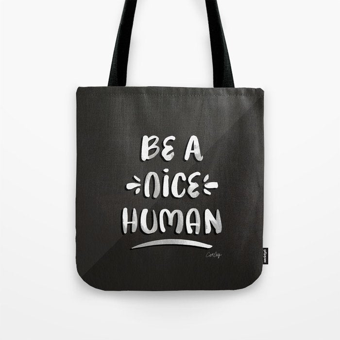 Be a Nice Human - White Type on Black Palette Tote Bag Gallery Image 1
