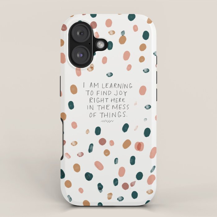 Joy in The Mess Of Things | Polka Dot Design iPhone Case Gallery Image 1
