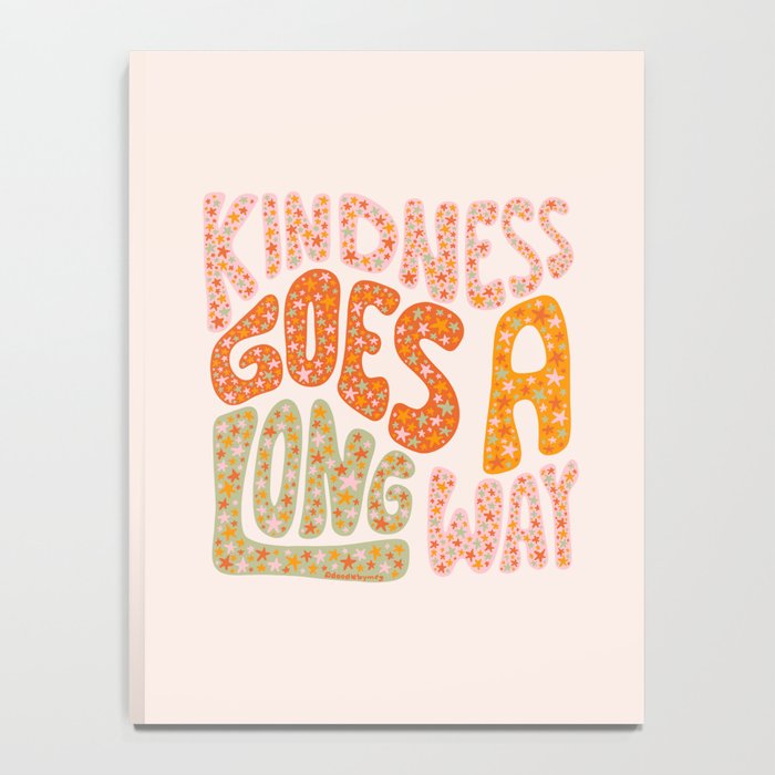 Kindness Goes A Long Way Notebook Gallery Image 4