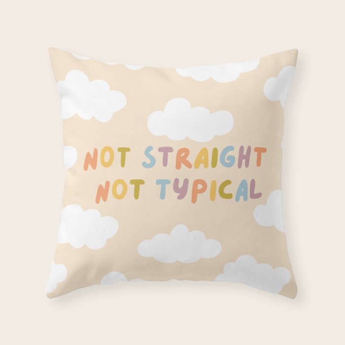 Not Straight, Not Typical Throw Pillow Gallery Image 6