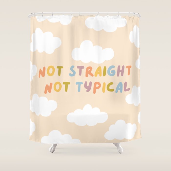 Not Straight, Not Typical Shower Curtain Gallery Image 1