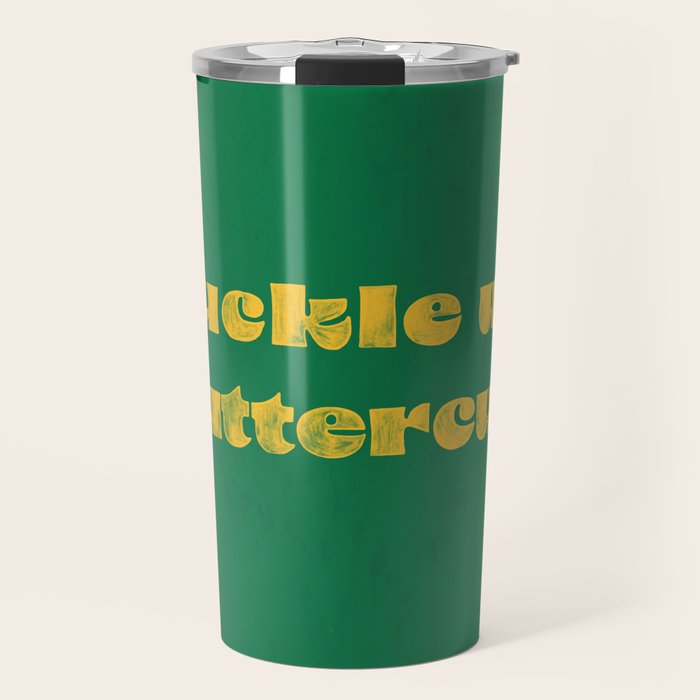 Buckle Up Buttercup Travel Mug Gallery Image 1