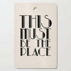 This Must Be The Place (Beige) Cutting Board Gallery Image 1