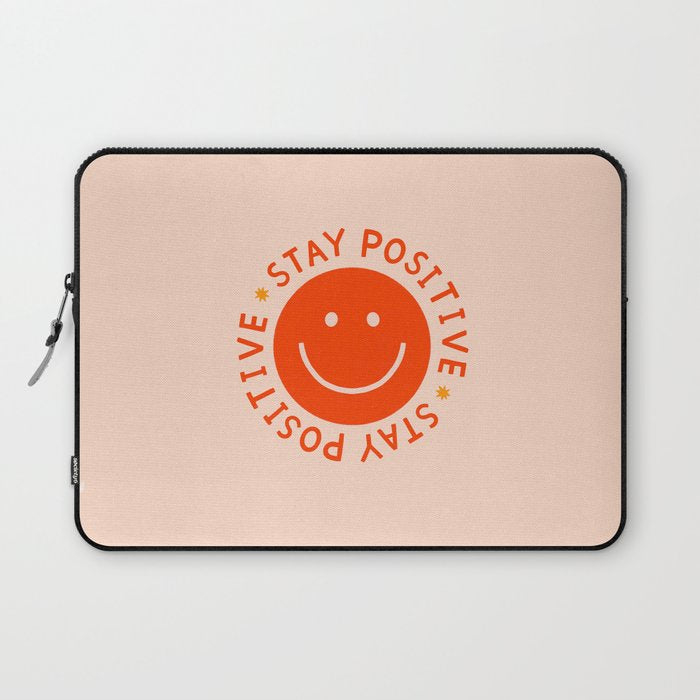 Stay Positive  Laptop Sleeve Gallery Image 1