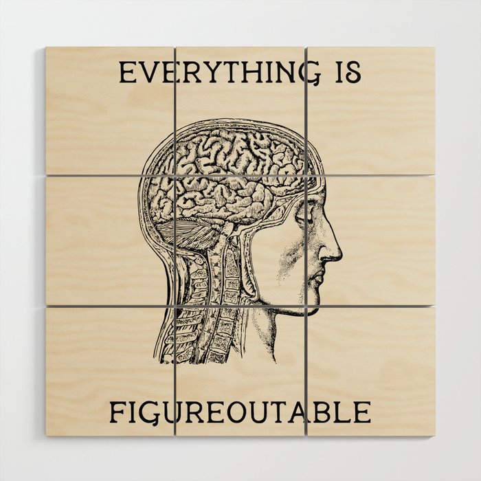 Everything is Figureoutable #2 Wood Wall Art Gallery Image 1