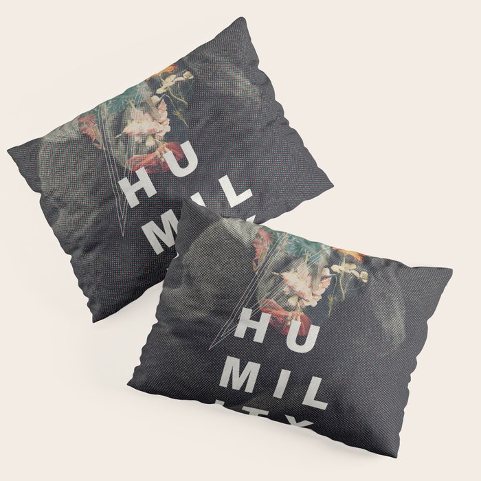 Humility Pillow Sham Gallery Image 3