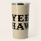 Yee Haw Travel Mug Gallery Image 1