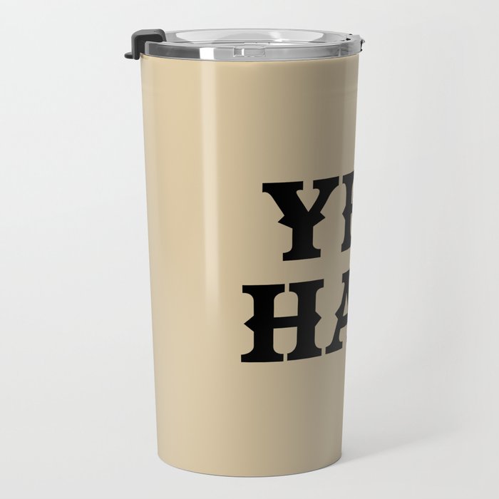 Yee Haw Travel Mug Gallery Image 3