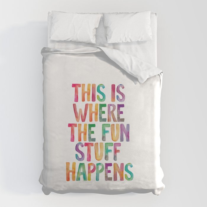 This is Where The Fun Stuff Happens Duvet Cover Gallery Image 6