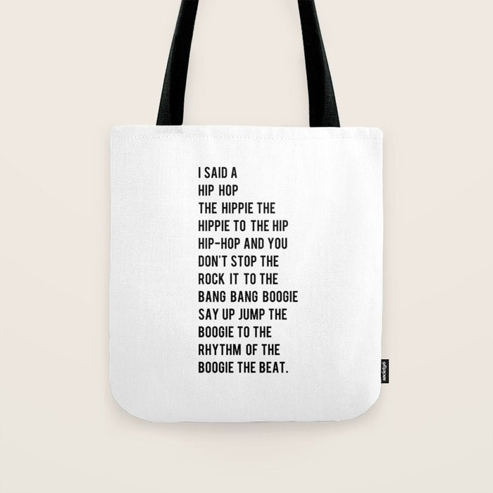 I Said a Hip Hop Hippie to the Hippie Tote Bag Gallery Image 1
